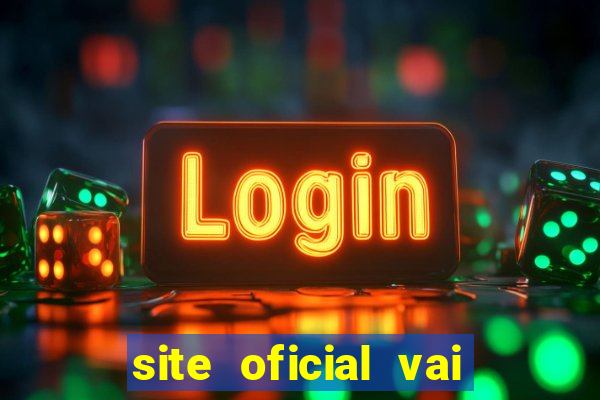 site oficial vai de bet