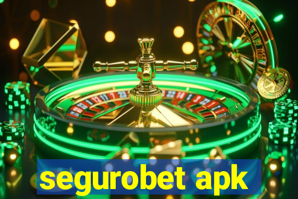 segurobet apk