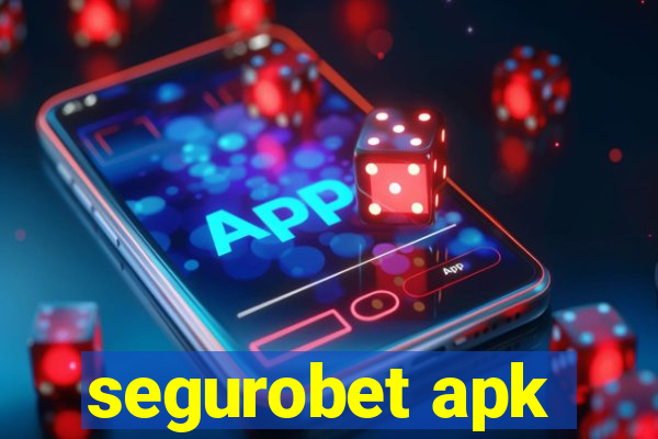 segurobet apk