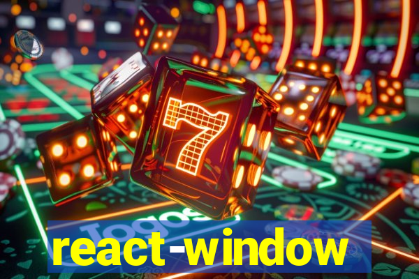 react-window