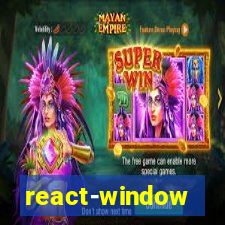 react-window