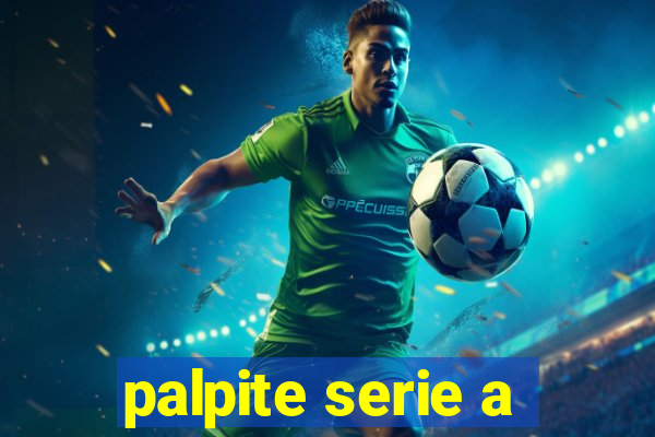 palpite serie a