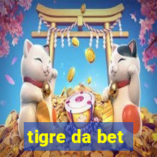 tigre da bet