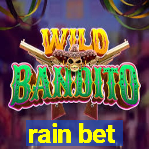 rain bet