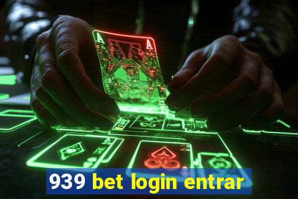 939 bet login entrar