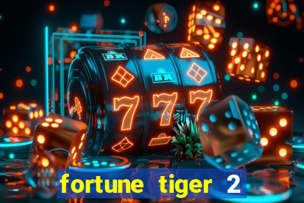 fortune tiger 2 revenge demo