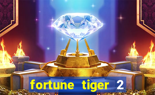 fortune tiger 2 revenge demo