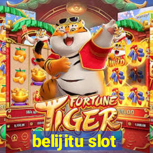 belijitu slot