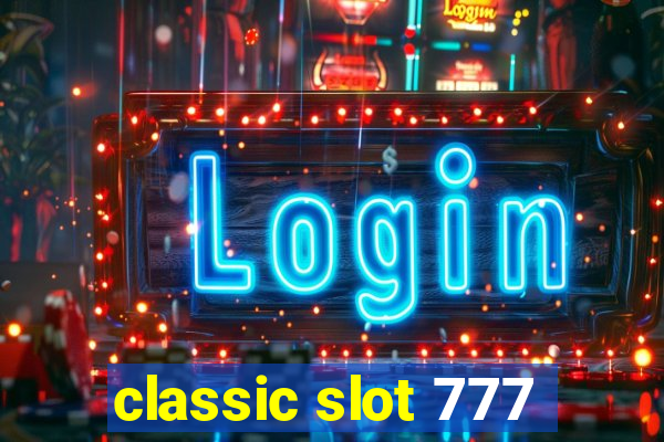 classic slot 777