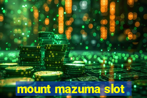 mount mazuma slot