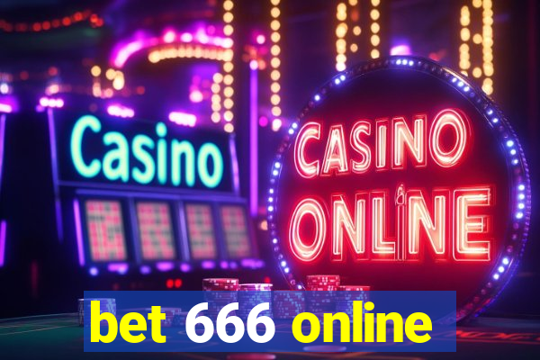 bet 666 online