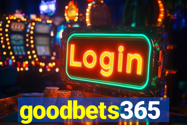 goodbets365