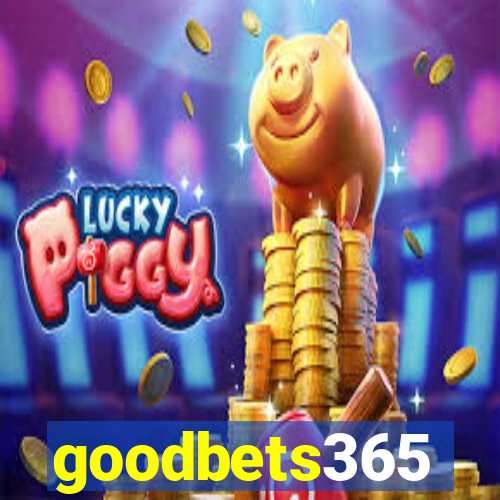 goodbets365