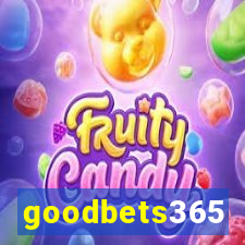 goodbets365