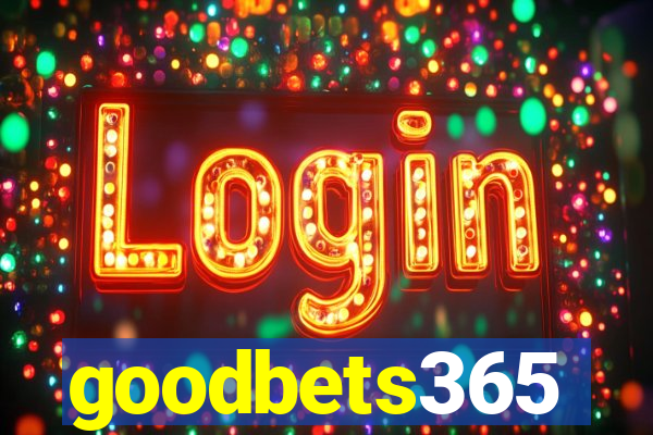 goodbets365