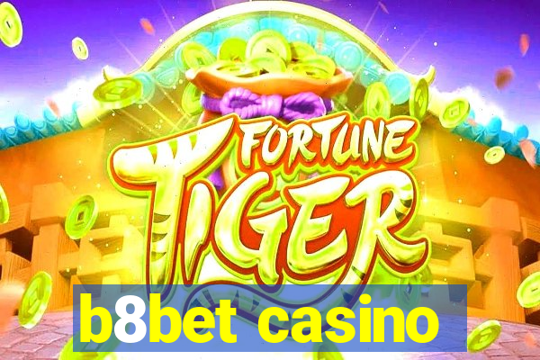 b8bet casino