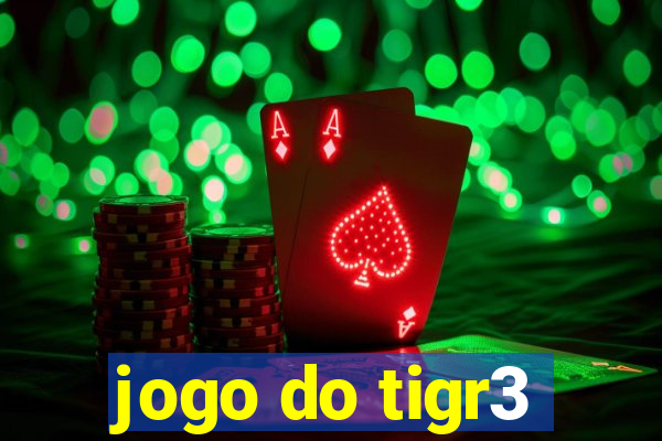 jogo do tigr3