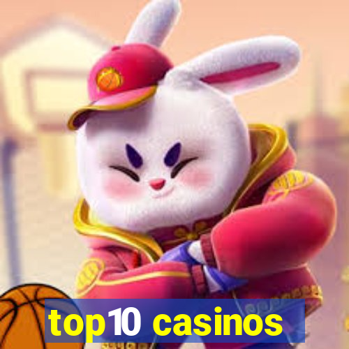 top10 casinos