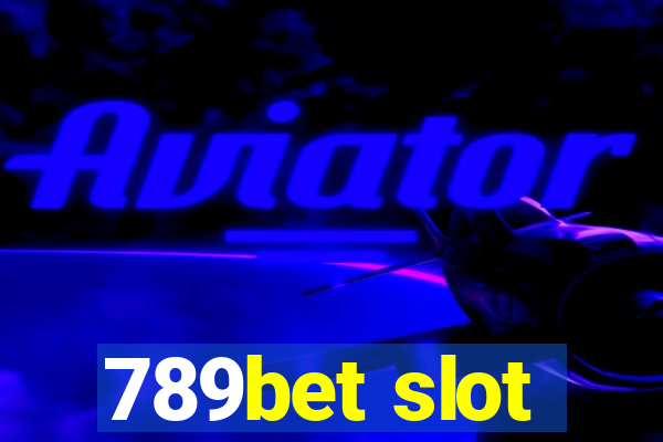 789bet slot