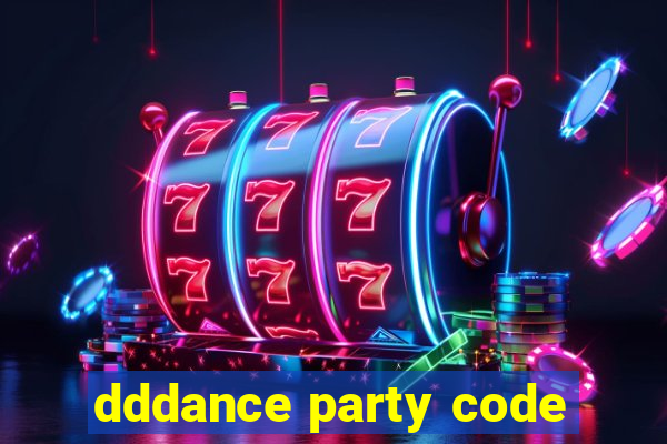 dddance party code