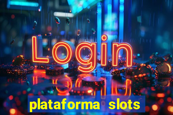 plataforma slots com bonus de cadastro