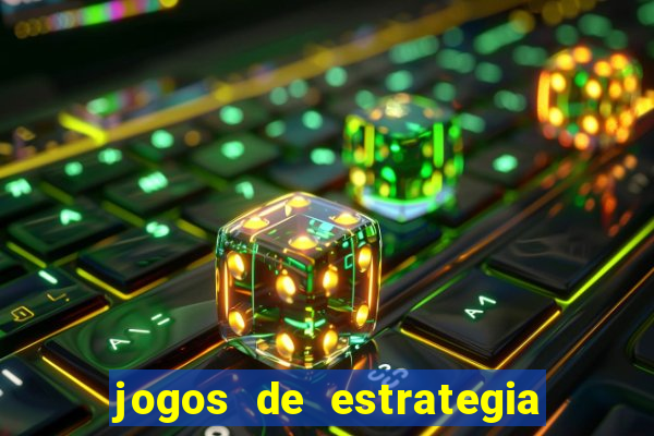 jogos de estrategia e raciocinio