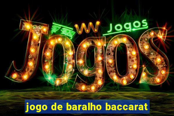 jogo de baralho baccarat