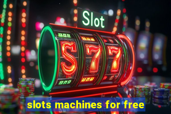 slots machines for free