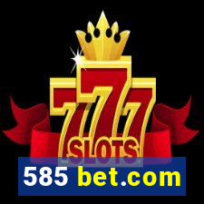 585 bet.com