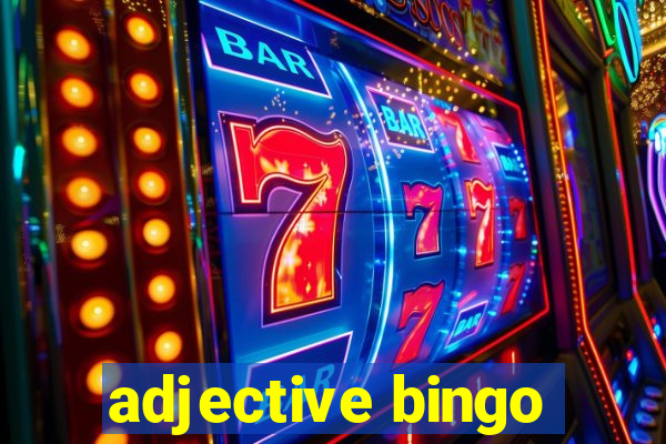 adjective bingo