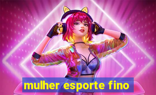 mulher esporte fino