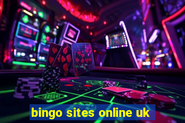 bingo sites online uk