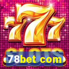 78bet com