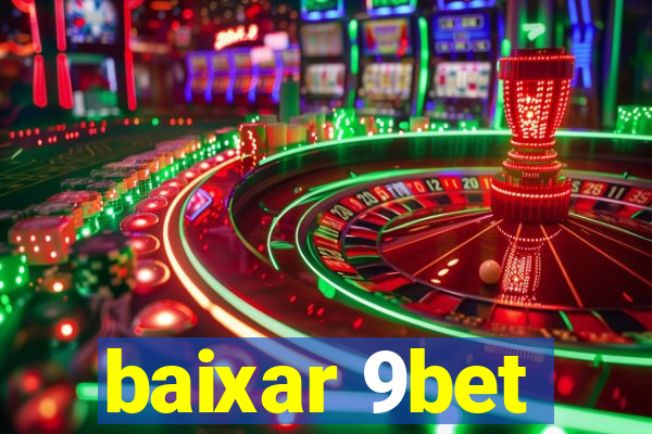 baixar 9bet