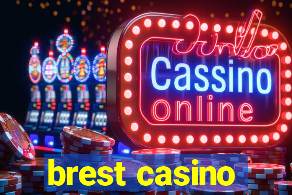 brest casino