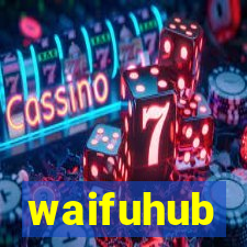 waifuhub