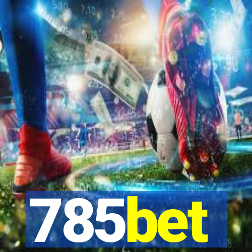 785bet