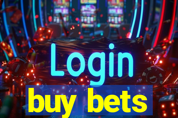 buy bets