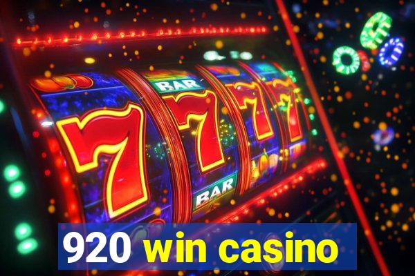 920 win casino