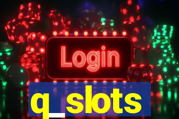 q_slots