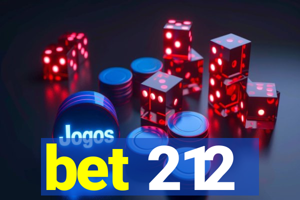 bet 212