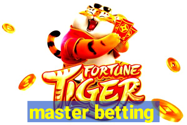 master betting