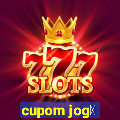 cupom jog锚