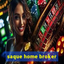 saque home broker