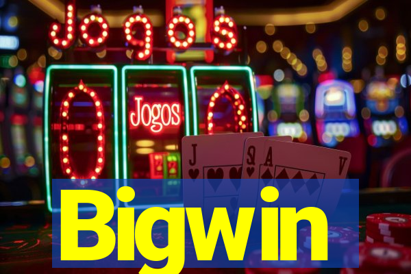 Bigwin