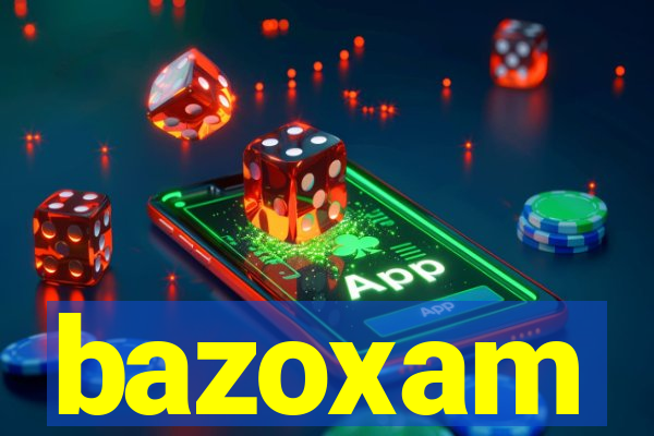 bazoxam