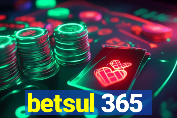 betsul 365