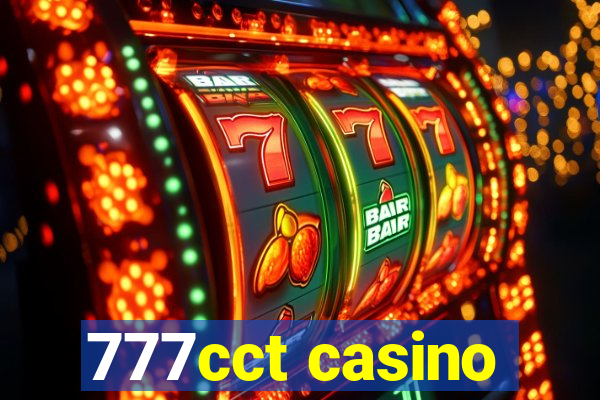 777cct casino