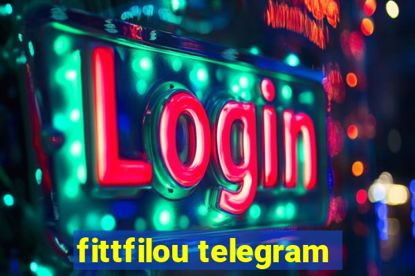 fittfilou telegram