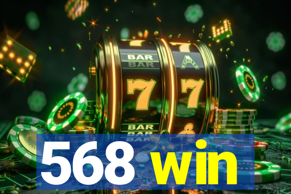 568 win